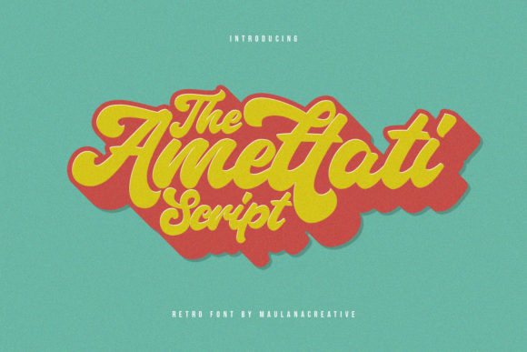 Amettati Font Review: A Playfully Nostalgic Display Typeface