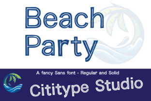 Beach Party Font: A Playful Display Type for Creative Projects