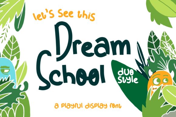 Dream School Font for Memorable Branding and Social Media