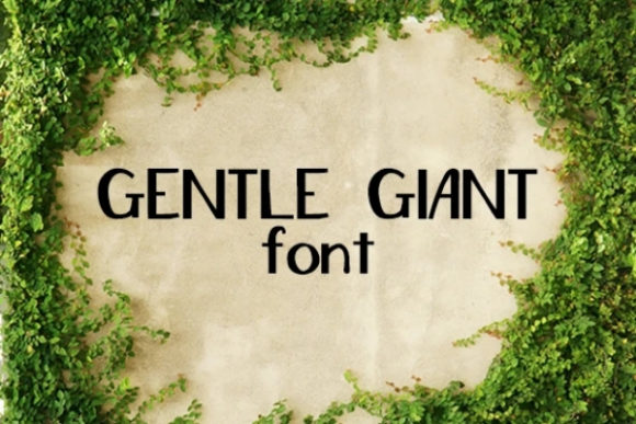 Gentle Giant Font for Branding That Feels Warm and Inviting