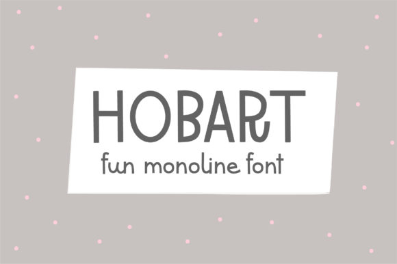 Hobart Font for Branding and Display Projects