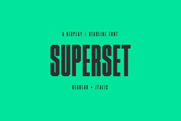 Superset Font: A Display Typeface for Strong Editorial Statements